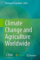 Climate Change And Agriculture Worldwide
