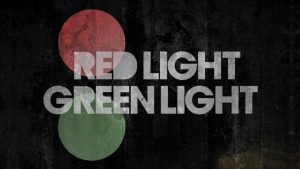 Red Light Green Light