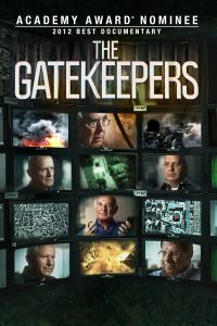 The Gatekeepers Full Movie