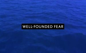 Well Founded Fear - Full Length